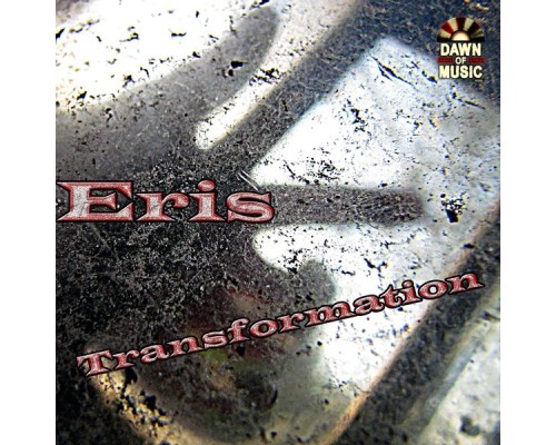 Eris - Transformation