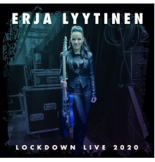 Erja Lyytinen - Lockdown Live 2020