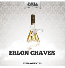 Erlon Chaves - Tema Oriental