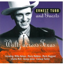 Ernest Tubb - Waltz Across Texas