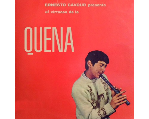 Ernesto Cavour - Quena