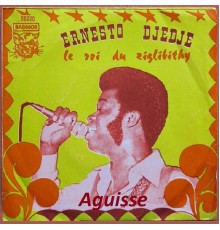 Ernesto Djedje - Aguisse