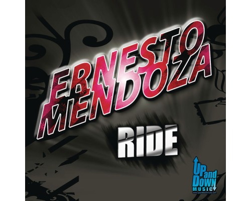 Ernesto Mendoza - Ride