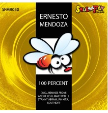 Ernesto Mendoza - 100 Percent