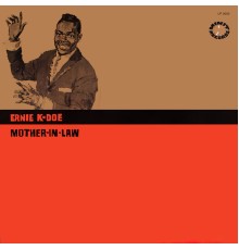 Ernie K-Doe - Mother-In-Law