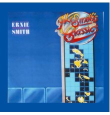 Ernie Smith - Mr. Smith's Classics