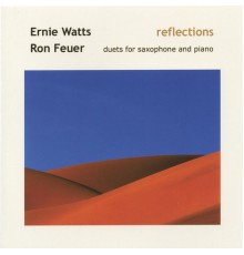 Ernie Watts - Reflections