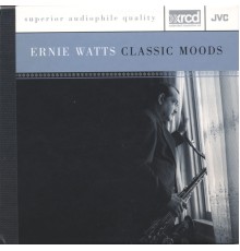 Ernie Watts - Classic Moods