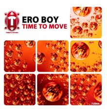 Ero Boy - Time to Move