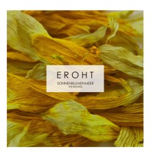 Eroht - Sonnenblumenmeer