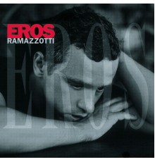 Eros Ramazzotti - Eros/Special Italian Edition
