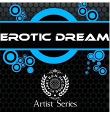 Erotic Dream - Erotic Dream Works