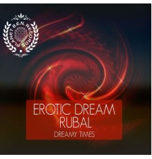 Erotic Dream and Rubal - Mojitovation