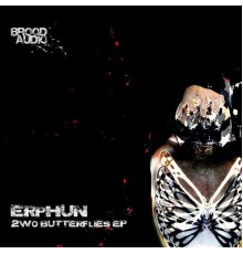 Erphun - 2wo Butterflies EP