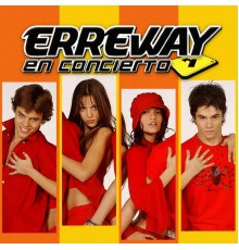 Erreway - Erreway en Concierto