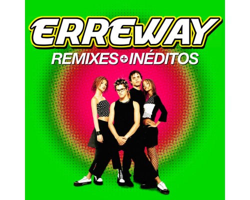 Erreway - Remixes + Inéditos