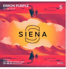 Erron Purple - Lift Me Up