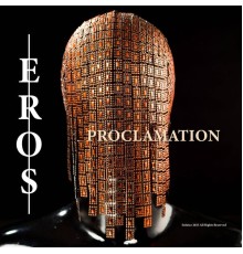 Erõs - Proclamation