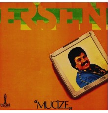 Ersen - Mucize