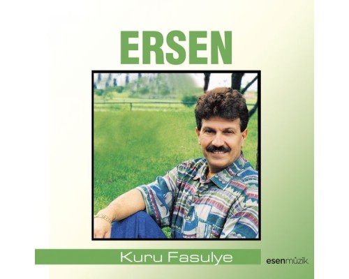 Ersen - Kuru Fasulye