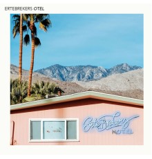 Ertebrekers - Otel