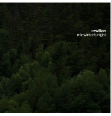 Erwilian - Midwinter's Night