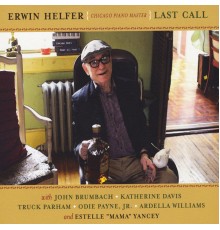 Erwin Helfer - Last Call