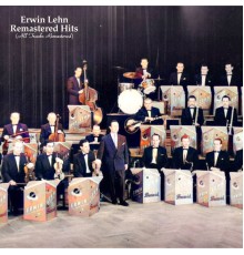 Erwin Lehn - Remastered Hits (All Tracks Remastered)