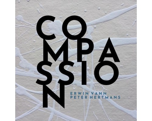 Erwin Vann & Peter Hertmans - Compassion