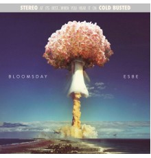 Esbe - Bloomsday (Remastered)