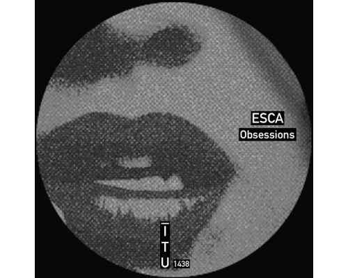 Esca - Obsessions