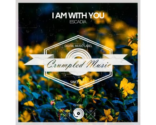 Escadia - I Am With You