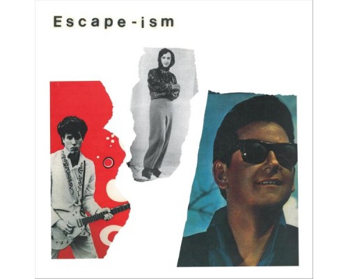 Escape-Ism - Escape-ism Escape-Ism - Escape-ism