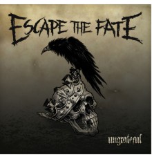 Escape The Fate - Ungrateful