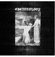 Eschatology - Eschatology