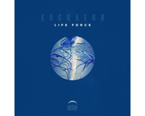 Eschaton - Life Force