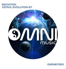 Eschaton - Astral Evolution EP