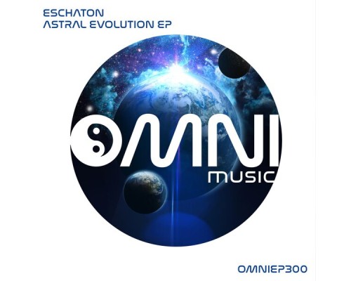 Eschaton - Astral Evolution EP