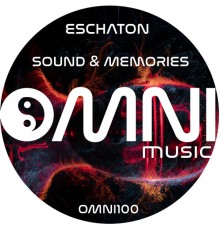 Eschaton - Sound & Memories