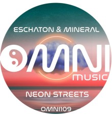 Eschaton & Mineral - Neon Streets