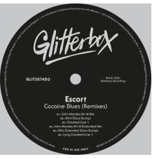 Escort - Cocaine Blues  (Remixes)