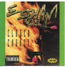 Esham - Closed Casket