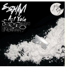 Esham - A-1 Yola