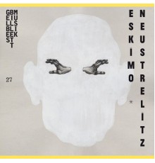 Eskimo * - Neustrelitz