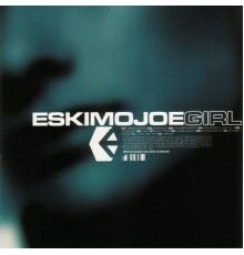 Eskimo Joe - Girl