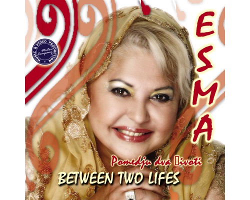 Esma - Between Two Lifes