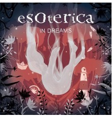 Esoterica - In Dreams