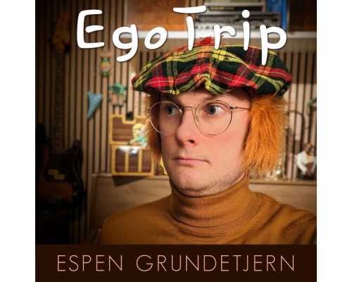 Espen Grundetjern - Ego Trip Espen Grundetjern - Ego Trip
