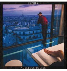 Espiiem - Noblesse Oblige