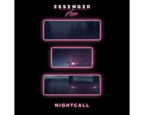 Essenger - Nightcall